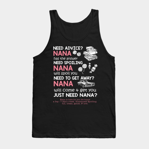 Need Advice Nana Tank Top by schaefersialice